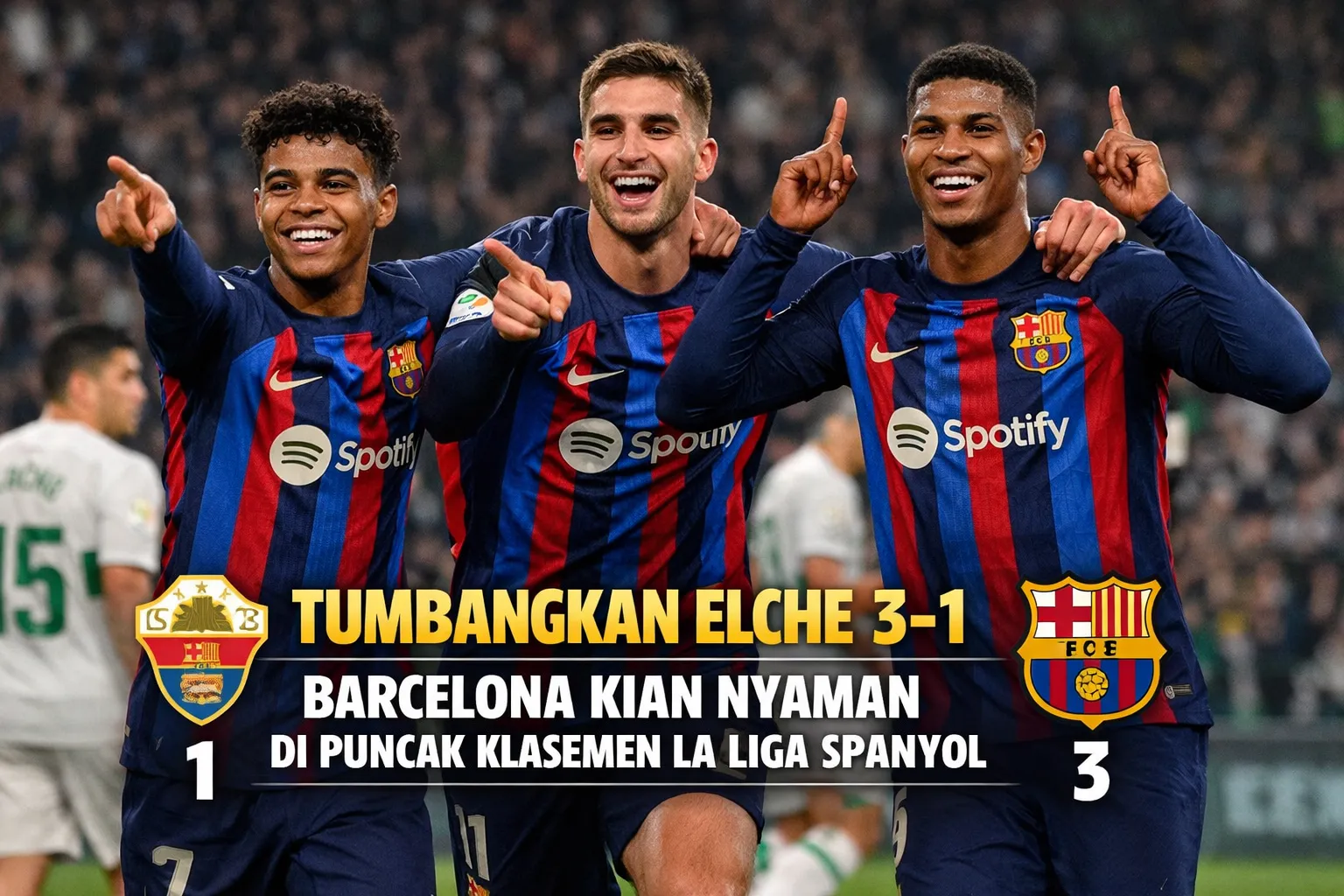 Tiga Pemain Barcelona saat merayakan gol ke gawang Elche (Dok. Istimewa)